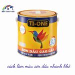 Cách làm màu sơn dầu nhanh khô vẫn đảm bảo độ bền màu
